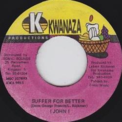 Download I John I - Suffer For Better