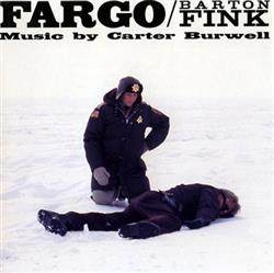 Album herunterladen Carter Burwell - Fargo Barton Fink