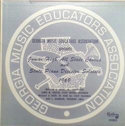 online anhören Various - Georgia Music Educators Association Presents 1969 Junior High All State Chorus And State Piano Division Soloists