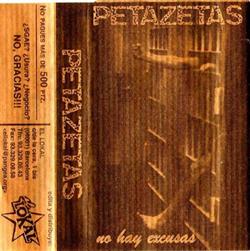 ladda ner album Petazetas - No Hay Excusas