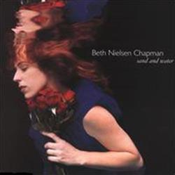 Album herunterladen Beth Nielsen Chapman - Sand And Water