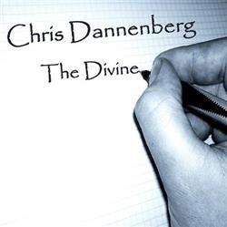 online anhören Chris Dannenberg - The Divine