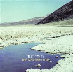 online anhören The Fold - This Too Shall Pass
