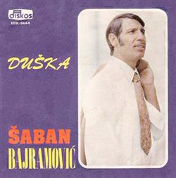 descargar álbum Šaban Bajramović - Duška
