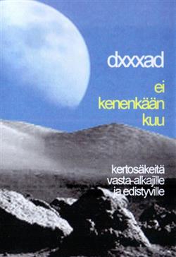 télécharger l'album dxxxad - Ei Kenenkään Kuu
