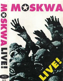 télécharger l'album Moskwa - Live