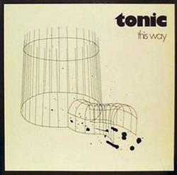 Download Tonic - This Way