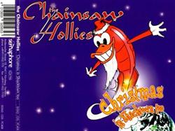 Download The Chainsaw Hollies - Christmas In Shaketown Too