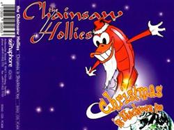 descargar álbum The Chainsaw Hollies - Christmas In Shaketown Too