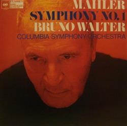 Download Mahler, Columbia Symphony Orchestra Bruno Walter - Symphony No 1