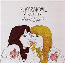 kuunnella verkossa Play & Movil Project - RicoSuave