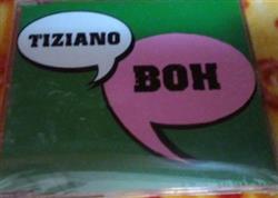 escuchar en línea Tiziano - Boh