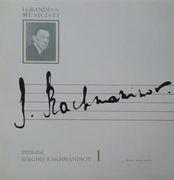 lytte på nettet Serghei Rakhmaninov - Serghei Rakhmaninov I