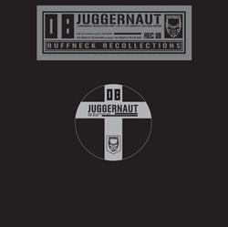 Download Juggernaut - Juggernaut Recollection Part 1 Of 3 The Complete LSD User Edition