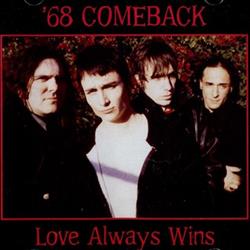 Download '68 Comeback - Love Always Wins