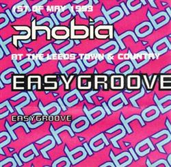 Download Easygroove - Phobia At The Leeds Town Country