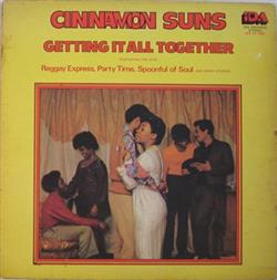 last ned album Cinnamon Suns - Getting It All Together