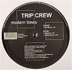 lytte på nettet Trip Crew - Modern Times