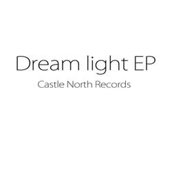 Chiyuki - Dream Light EP