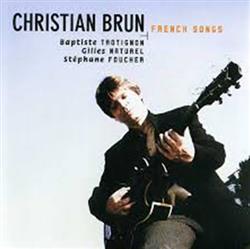 escuchar en línea Christian Brun - French Songs