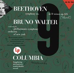 ouvir online Beethoven, Bruno Walter Conducting The PhilharmonicSymphony Orchestra Of New York - Symphony No 9 In D Minor Op 125 Choral