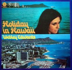 Download Webley Edwards - Holiday In Hawaii