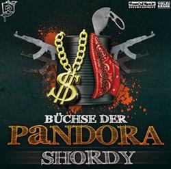 last ned album shoRdy - Büchse Der Pandora
