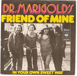 Album herunterladen Dr Marigold's - Friend Of Mine