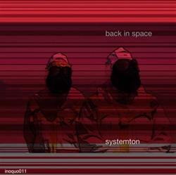 last ned album Systemton - Back In Space