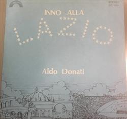 last ned album Aldo Donati - Inno Alla Lazio