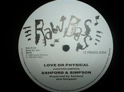 Download Ashford And Simpson - Love Or Physical Cookies And Cake