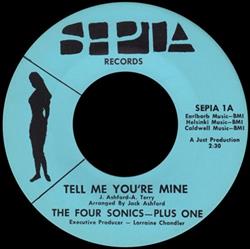 Download The Four Sonics Plus One - Tell Me Youre Mine