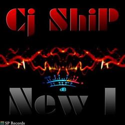 télécharger l'album Cj ShiP - EP New I