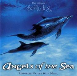 descargar álbum Dan Gibson - Angels Of The Sea