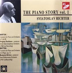 ouvir online Sviatoslav Richter - The Piano Story Vol 1