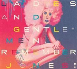 Download Remember Jones - Ladies and Gentlemen Remember Jones