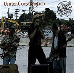 last ned album Blues Disciples - Under Construction