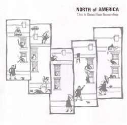 last ned album North Of America - This Is Dance Floor Numerology