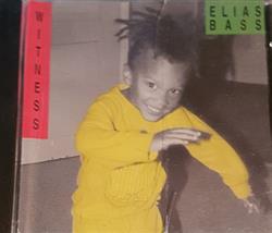 Download Elias Bass - Witness