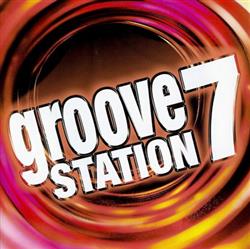 Download Various - Groove Station 7