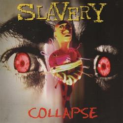 baixar álbum Slavery - Collapse