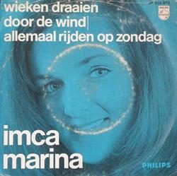Download Imca Marina - Wieken Draaien Door De Wind Allemaal Rijden Op Zondag