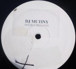 descargar álbum DJ Mutiny - Double Negative