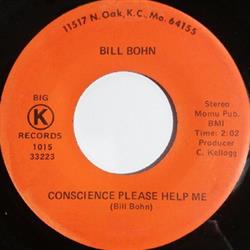 télécharger l'album Bill Bohn - Conscience Please Help Me Giving Birth To Misery
