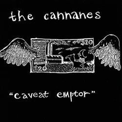 online anhören The Cannanes - Caveat Emptor
