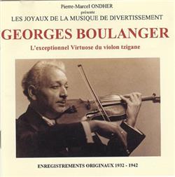 descargar álbum Georges Boulanger - Violon Tzigane Enregistrements Originaux 1932 1942