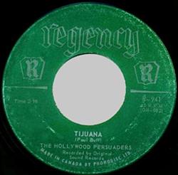 Download The Hollywood Persuaders - Tijuana