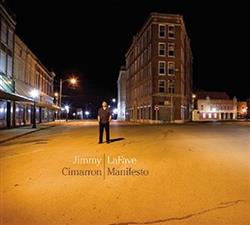 Download Jimmy LaFave - Cimarron Manifesto