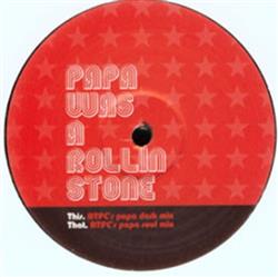 ouvir online The Temptations - Papa Was A Rollin Stone ATFC Remixes