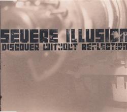 Download Severe Illusion - Discover Without Reflection